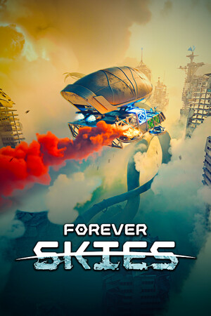 永恒天空（Forever Skies）免费下载：驾驶飞空艇，重返毒尘下的末世地球-宝藏秀