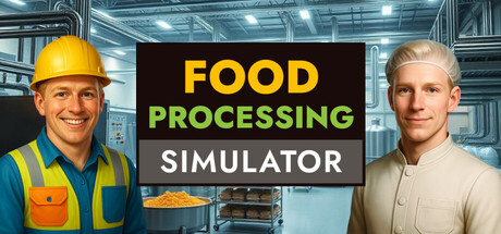 食品加工模拟/Food Processing Simulator 免费下载：把小作坊扩成自动化食品工厂-宝藏秀