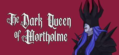 莫索姆暗黑女皇 The Dark Queen of Mortholme 免费下载：反向扮演魔王的短篇多结局游戏-宝藏秀