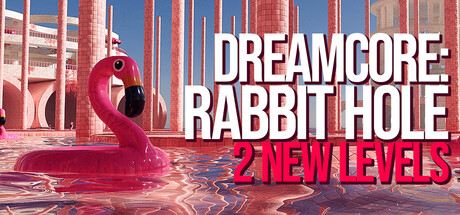 梦核：兔子洞/Dreamcore Rabbit Hole 免费下载：剧情与放松双模式的梦境漫步-宝藏秀