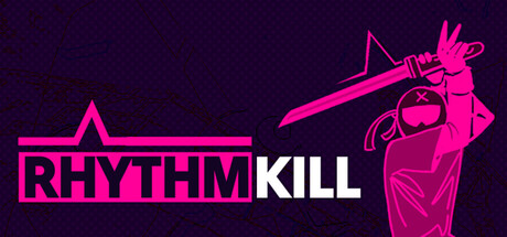 节奏绝杀RHYTHMKILL免费下载：踩点出刀节奏动作游戏-宝藏秀