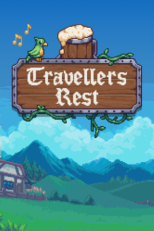 旅者之憩/Travellers Rest 免费下载：从种田酿造开始的酒馆经营-宝藏秀