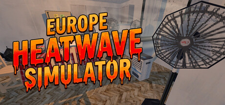欧洲热浪模拟器 Europe Heatwave Simulator 免费下载:撑过14天巴黎热浪的生存喜剧-宝藏秀