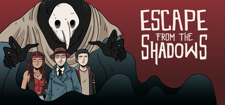 逃离阴影 Escape from the Shadows 免费下载：接一桩来自彼岸的委托，把人从阴影里捞回来-宝藏秀