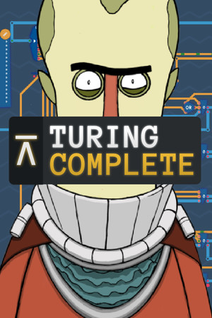 图灵完备/Turing Complete 免费下载:从与非门一路搭到完整处理器-宝藏秀