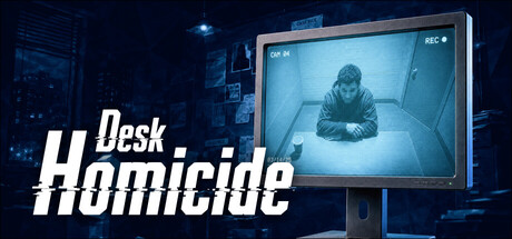 凶案组Homicide Desk免费下载：自由审讯与亲手鉴证侦探模拟-宝藏秀