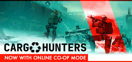 Cargo Hunters（货运猎手）免费下载：派机器人去死透的地球搬货，活着撤离才算数-宝藏秀