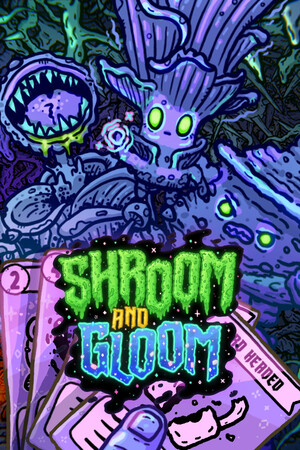 菇域幽城/Shroom and Gloom 免费下载：一手挥剑一手打牌，打不过就把蘑菇炖了-宝藏秀