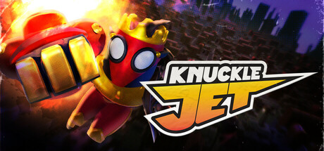 炎拳天使 Knuckle Jet 免费下载：拳头当引擎，砸穿一座蒸汽朋克大陆-宝藏秀