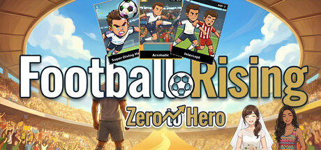 足球崛起 从零到英雄/Football Rising Zero to Hero 免费下载：从第四级联赛开踢，把足球梦传给下一代-宝藏秀