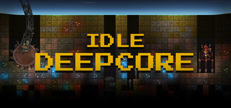 深核放置Idle Deepcore免费下载：矿石炼锭与多矿井自动化经营-宝藏秀