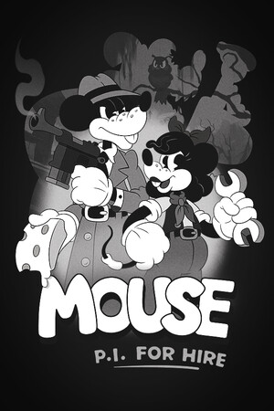 神探杰克鼠（MOUSE: P.I. For Hire）免费下载：黑白手绘卡通里的快节奏射击-宝藏秀