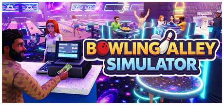 保龄球馆模拟器/Bowling Alley Simulator 免费下载：从几条球道起步的单人球馆经营-宝藏秀