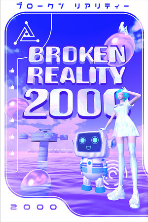 破碎现实 2000/Broken Reality 2000 免费下载：登录 NATEM 收集点赞，寻找一个特别的人-宝藏秀